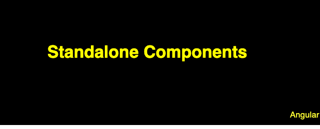 standalone components