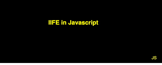 IIFE