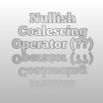 Nullish Coalescing operator